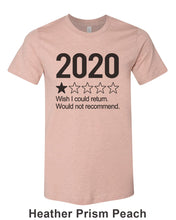 Load image into Gallery viewer, 2020 1 Star Review Wish I Could Return. Would Not Recommend Unisex Short Sleeve T Shirt - Wake Slay Repeat