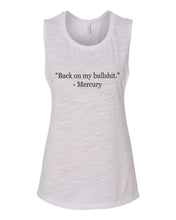 Load image into Gallery viewer, Back On My Bullshit Mercury Retrograde Fitted Scoop Muscle Tank - Wake Slay Repeat