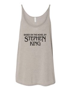 Based On The Novel By Stephen King Slouchy Tank - Wake Slay Repeat