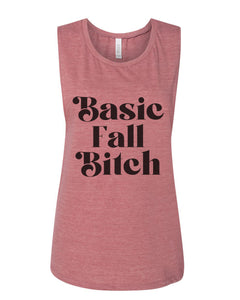 Basic Fall Bitch Fitted Muscle Tank - Wake Slay Repeat
