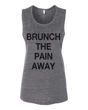 Load image into Gallery viewer, Brunch The Pain Away Flowy Scoop Muscle Tank - Wake Slay Repeat