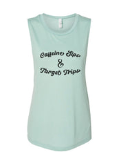 Load image into Gallery viewer, Caffeine Sips & Target Trips Fitted Muscle Tank - Wake Slay Repeat