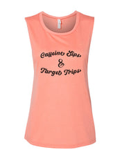 Load image into Gallery viewer, Caffeine Sips & Target Trips Fitted Muscle Tank - Wake Slay Repeat