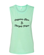 Load image into Gallery viewer, Caffeine Sips & Target Trips Fitted Muscle Tank - Wake Slay Repeat