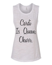 Load image into Gallery viewer, Cardi Is Queen Workout Flowy Scoop Muscle Tank - Wake Slay Repeat