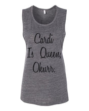 Load image into Gallery viewer, Cardi Is Queen Workout Flowy Scoop Muscle Tank - Wake Slay Repeat