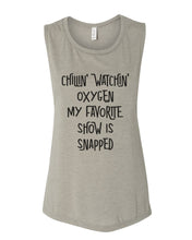 Load image into Gallery viewer, Chillin Watchin Oxygen My Favorite Show Is Snapped Fitted Muscle Tank - Wake Slay Repeat