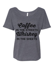 Load image into Gallery viewer, Coffee In The Streets Whiskey In The Sheets Slouchy Tee - Wake Slay Repeat