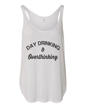 Load image into Gallery viewer, Day Drinking and Overthinking Flowy Side Slit Tank Top - Wake Slay Repeat