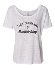 Load image into Gallery viewer, Day Drinking and Overthinking Slouchy Tee - Wake Slay Repeat