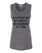 Load image into Gallery viewer, Disappointing My Parents One Granddog At A Time Fitted Muscle Tank - Wake Slay Repeat
