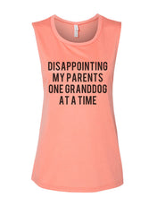 Load image into Gallery viewer, Disappointing My Parents One Granddog At A Time Fitted Muscle Tank - Wake Slay Repeat