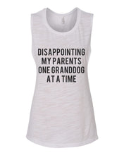 Load image into Gallery viewer, Disappointing My Parents One Granddog At A Time Fitted Muscle Tank - Wake Slay Repeat