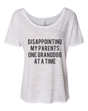 Load image into Gallery viewer, Disappointing My Parents One Granddog At A Time Slouchy Tee - Wake Slay Repeat