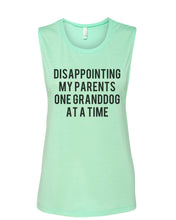 Load image into Gallery viewer, Disappointing My Parents One Granddog At A Time Fitted Muscle Tank - Wake Slay Repeat