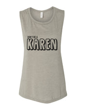 Load image into Gallery viewer, Don't Be A Karen Fitted Muscle Tank - Wake Slay Repeat