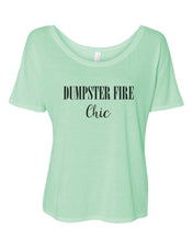 Load image into Gallery viewer, Dumpster Fire Chic Oversized Slouchy Tee