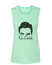 Load image into Gallery viewer, Schitt's Creek Ew, Covid. Fitted Muscle Tank - Wake Slay Repeat