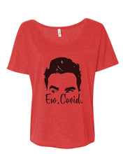 Load image into Gallery viewer, Ew, Covid. Slouchy Tee - Wake Slay Repeat
