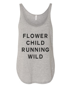 Flower Child Running Wild Flowy Side Slit Tank Top