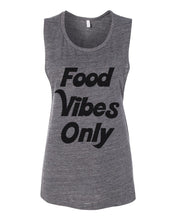 Load image into Gallery viewer, Food Vibes Only Fitted Scoop Muscle Tank - Wake Slay Repeat