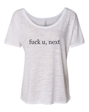 Load image into Gallery viewer, fuck u, next Slouchy Tee - Wake Slay Repeat