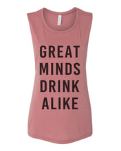 Load image into Gallery viewer, Great Minds Drink Alike Workout Flowy Scoop Muscle Tank - Wake Slay Repeat