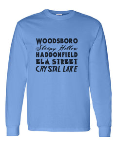 Horror Cities Woodsboro Sleepy Hollow Haddonfield Elm Street Crystal Lake Unisex Long Sleeve T Shirt - Wake Slay Repeat