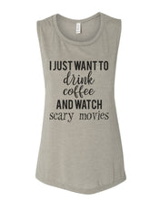 Load image into Gallery viewer, I Just Want To Drink Coffee And Watch Scary Movies Fitted Muscle Tank - Wake Slay Repeat