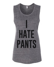 Load image into Gallery viewer, I Hate Pants Flowy Scoop Muscle Tank - Wake Slay Repeat