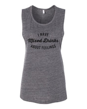 Load image into Gallery viewer, I Have Mixed Drinks About Feelings Fitted Scoop Muscle Tank - Wake Slay Repeat