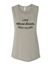Load image into Gallery viewer, I Have Mixed Drinks About Feelings Fitted Scoop Muscle Tank - Wake Slay Repeat