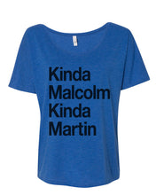 Load image into Gallery viewer, Kinda Malcolm Kinda Martin Slouchy Tee - Wake Slay Repeat