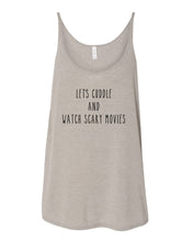 Load image into Gallery viewer, Let&#39;s Cuddle And Watch Scary Movies Slouchy Tank - Wake Slay Repeat