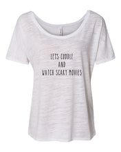 Load image into Gallery viewer, Let's Cuddle And Watch Scary Movies Slouchy Tee - Wake Slay Repeat