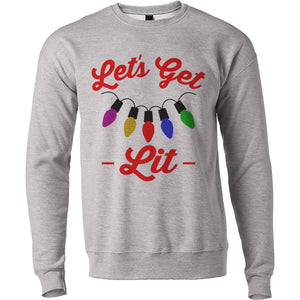Let's Get Lit Christmas Unisex Sweatshirt - Wake Slay Repeat
