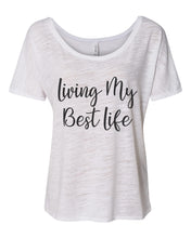 Load image into Gallery viewer, Living My Best Life Slouchy Tee - Wake Slay Repeat