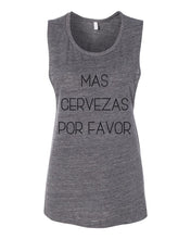 Load image into Gallery viewer, Mas Cervezas Por Favor Fitted Scoop Muscle Tank - Wake Slay Repeat