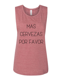 Mas Cervezas Por Favor Fitted Scoop Muscle Tank - Wake Slay Repeat