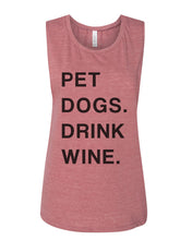 Load image into Gallery viewer, Pet Dogs Drink Wine Flowy Scoop Muscle Tank - Wake Slay Repeat