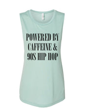 Load image into Gallery viewer, Powered By Caffeine & 90s Hip Hop Fitted Muscle Tank - Wake Slay Repeat