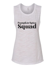 Load image into Gallery viewer, Pumpkin Spice Squad Fitted Muscle Tank - Wake Slay Repeat