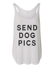 Load image into Gallery viewer, Send Dog Pics Flowy Side Slit Tank Top - Wake Slay Repeat