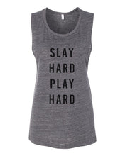 Load image into Gallery viewer, Slay Hard Play Hard Fitted Muscle Tank - Wake Slay Repeat