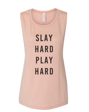 Load image into Gallery viewer, Slay Hard Play Hard Fitted Muscle Tank - Wake Slay Repeat