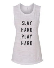 Load image into Gallery viewer, Slay Hard Play Hard Fitted Muscle Tank - Wake Slay Repeat