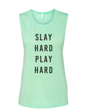Load image into Gallery viewer, Slay Hard Play Hard Fitted Muscle Tank - Wake Slay Repeat