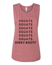 Load image into Gallery viewer, Squats Every Booty Flowy Scoop Muscle Women's Workout Tank - Wake Slay Repeat