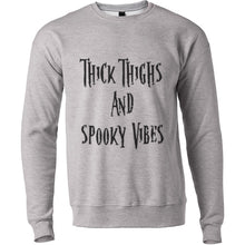 Load image into Gallery viewer, Thick Thighs And Spooky Vibes Unisex Sweatshirt - Wake Slay Repeat