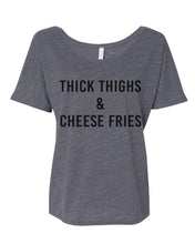 Load image into Gallery viewer, Thick Thighs &amp; Cheese Fries Slouchy Tee - Wake Slay Repeat